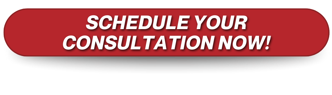 Schedule Your Consultation Now